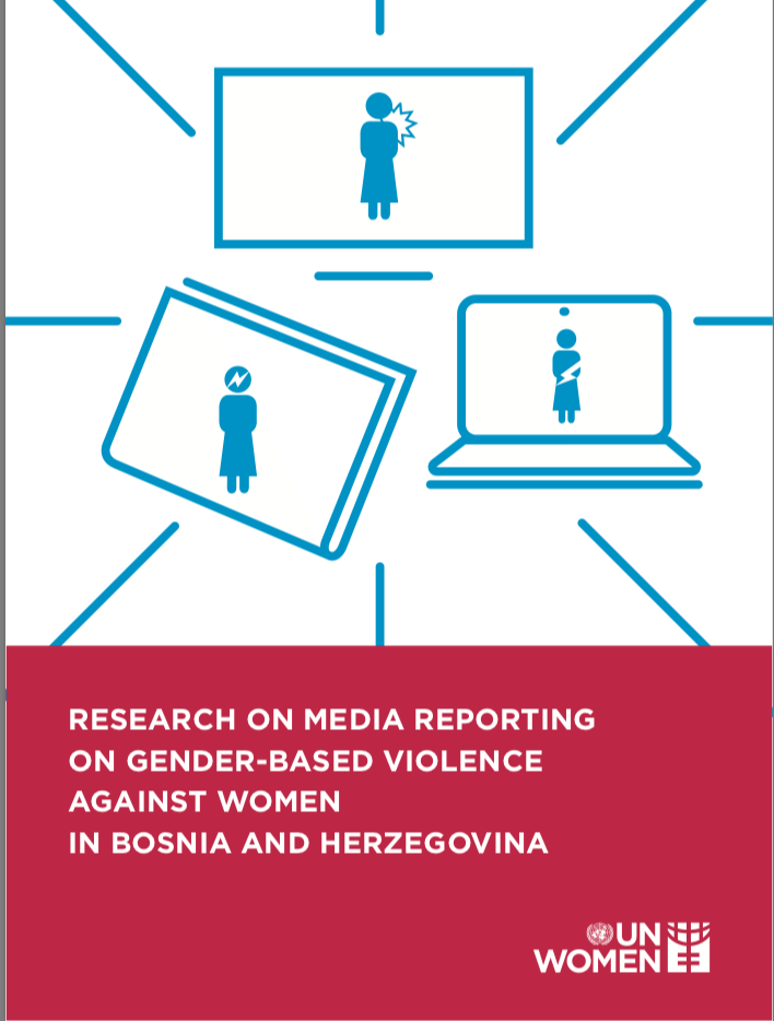 Research on Media Reporting on Gender-Based Violence Against Women in Bosnia and Herzegovina