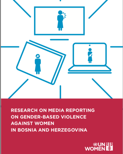Research on Media Reporting on Gender-Based Violence Against Women in Bosnia and Herzegovina